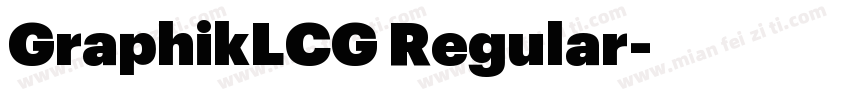GraphikLCG Regular字体转换